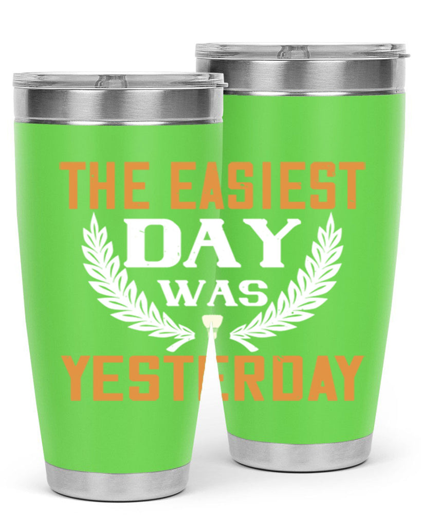 The easiest day was yesterday 1834#- badminton- Tumbler
