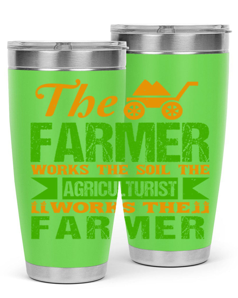 The farmers work the soil 33#- farming and gardening- Tumbler