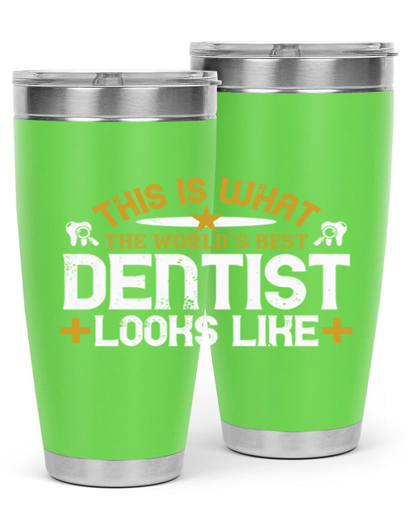 This is what Style 13#- dentist- tumbler