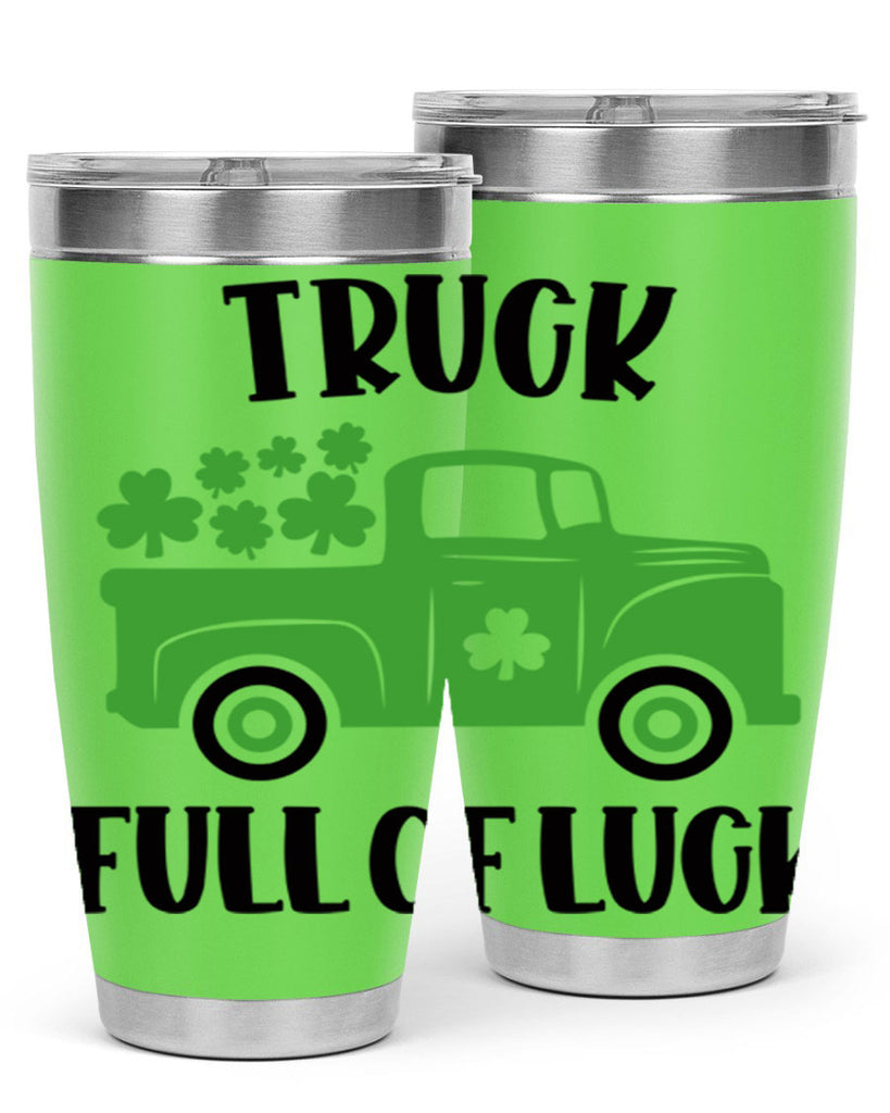 Truck Full Of Luck Style 19#- St Patricks Day- Tumbler