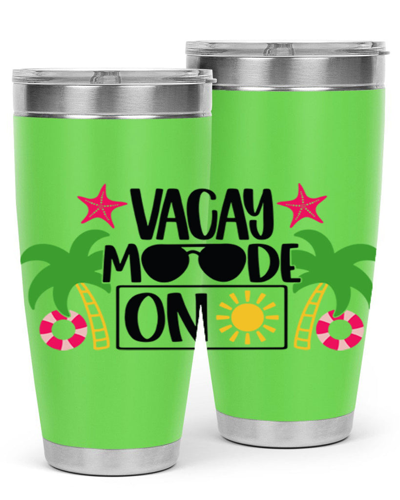 Vacay Moode On Style 7#- summer- Tumbler