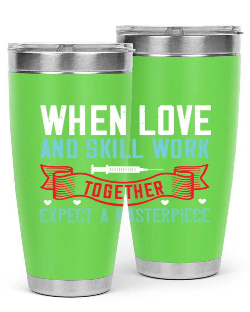 When love and skill work together expect a masterpiece Style 254#- nurse- tumbler