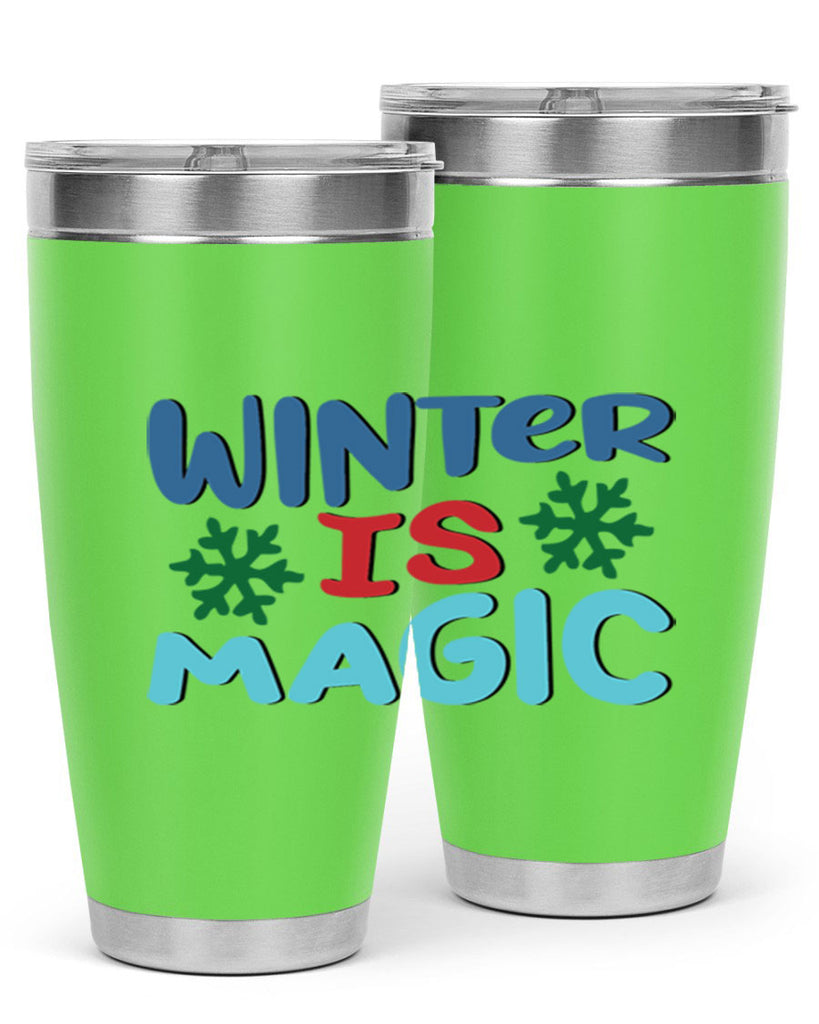 Winter is Magic 558#- winter- Tumbler