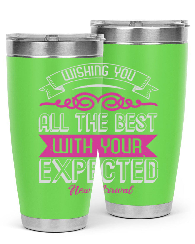 Wishing you all the best on your new arrival Style 7#- baby shower- tumbler