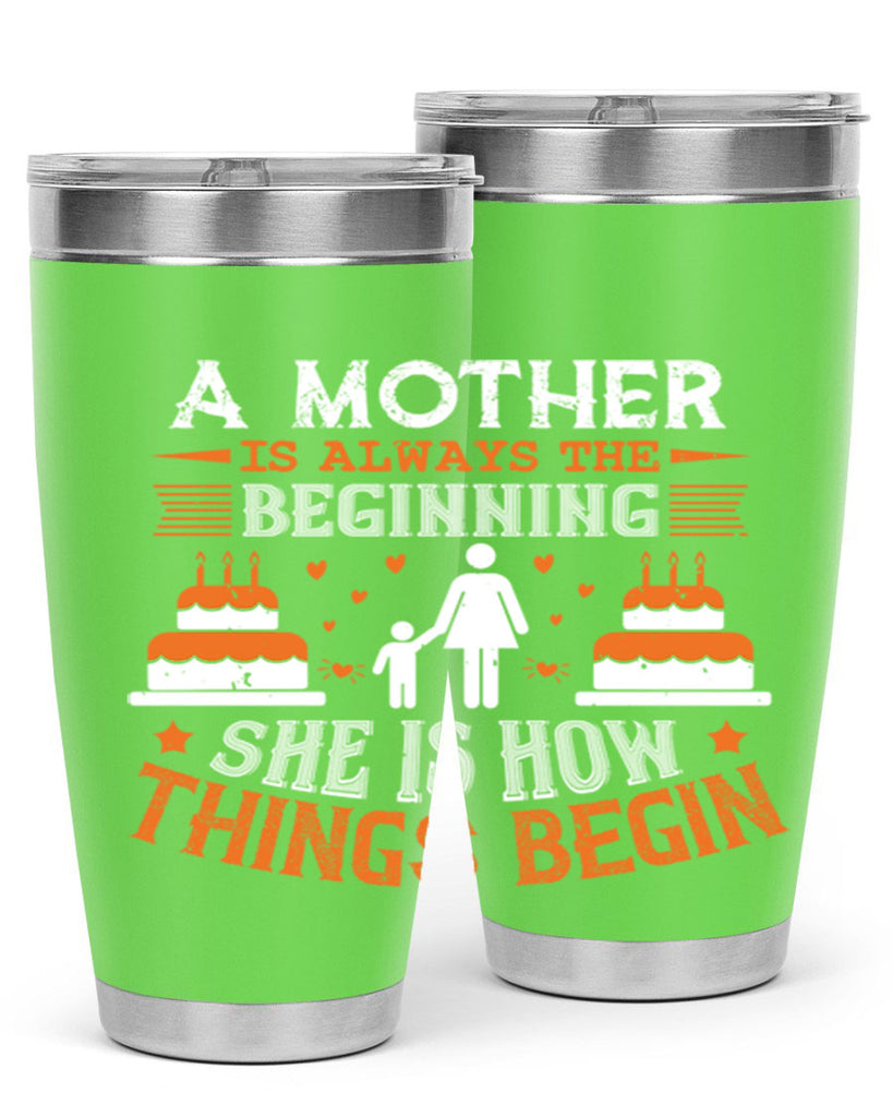 a mother is your first friend 12#- mothers day- Tumbler