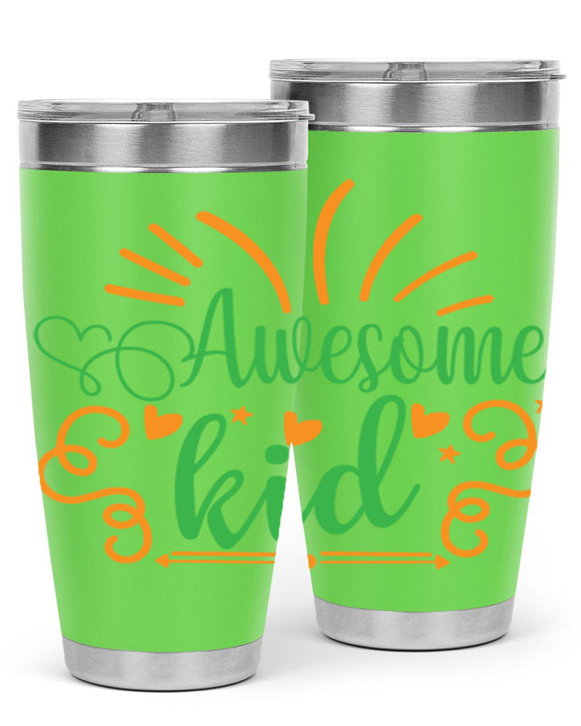 awesome kid 111#- fathers day- Tumbler