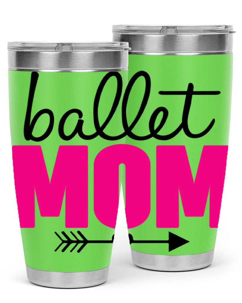 ballet mom 11#- ballet- Tumbler