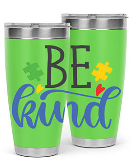 be kind Style 8#- autism- Tumbler