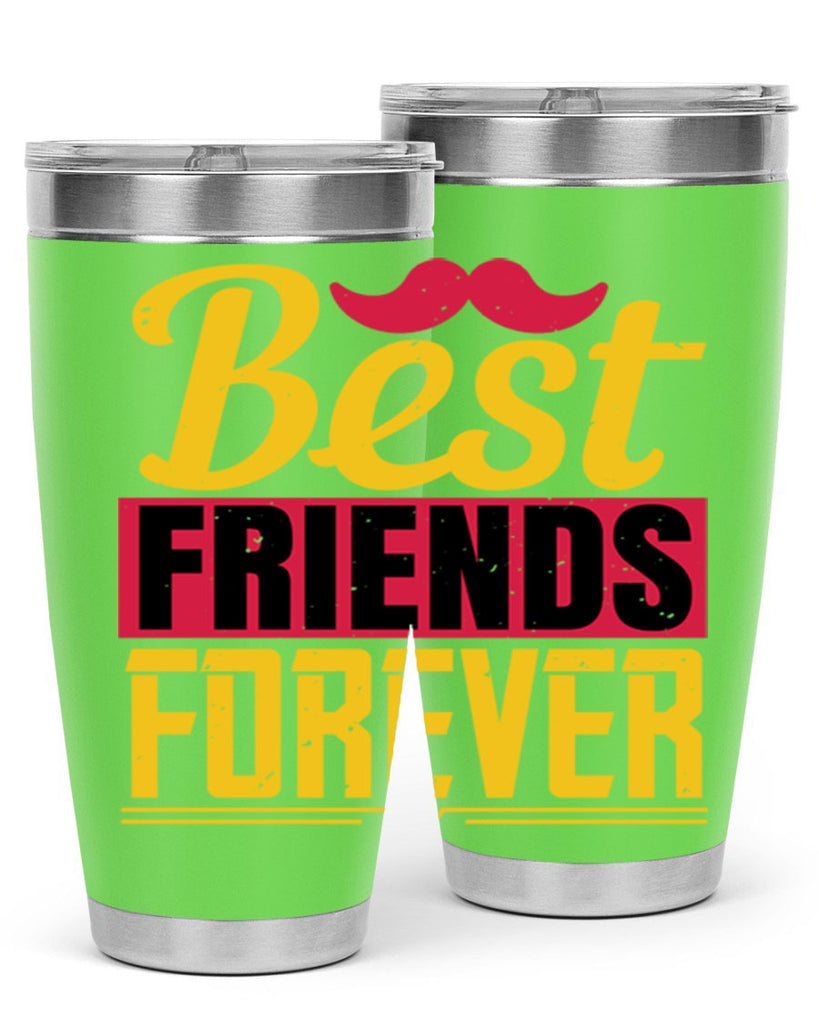 best friends forever 133#- fathers day- Tumbler