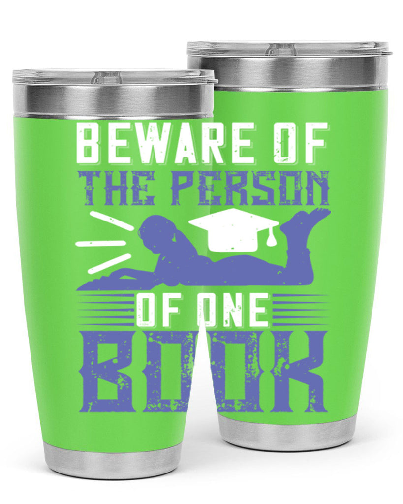 beware of the person of one book 76#- reading- Tumbler