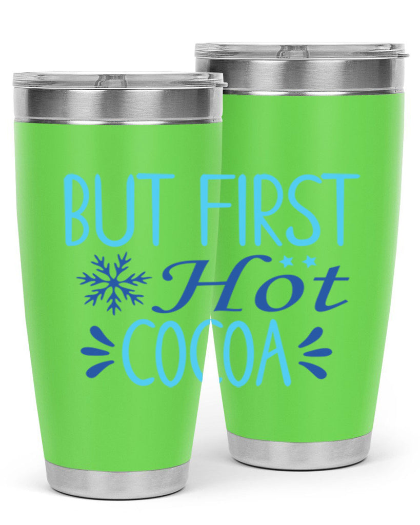 but first hot cocoa 33#- winter- Tumbler