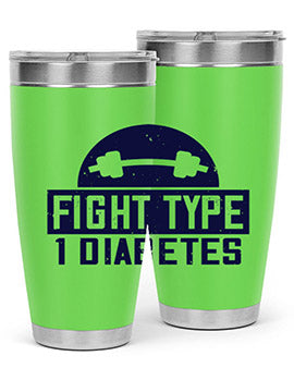 fight type diabetes Style 37#- diabetes- Tumbler