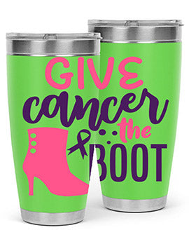 give cancer the boot Style 1#- breast cancer- Tumbler