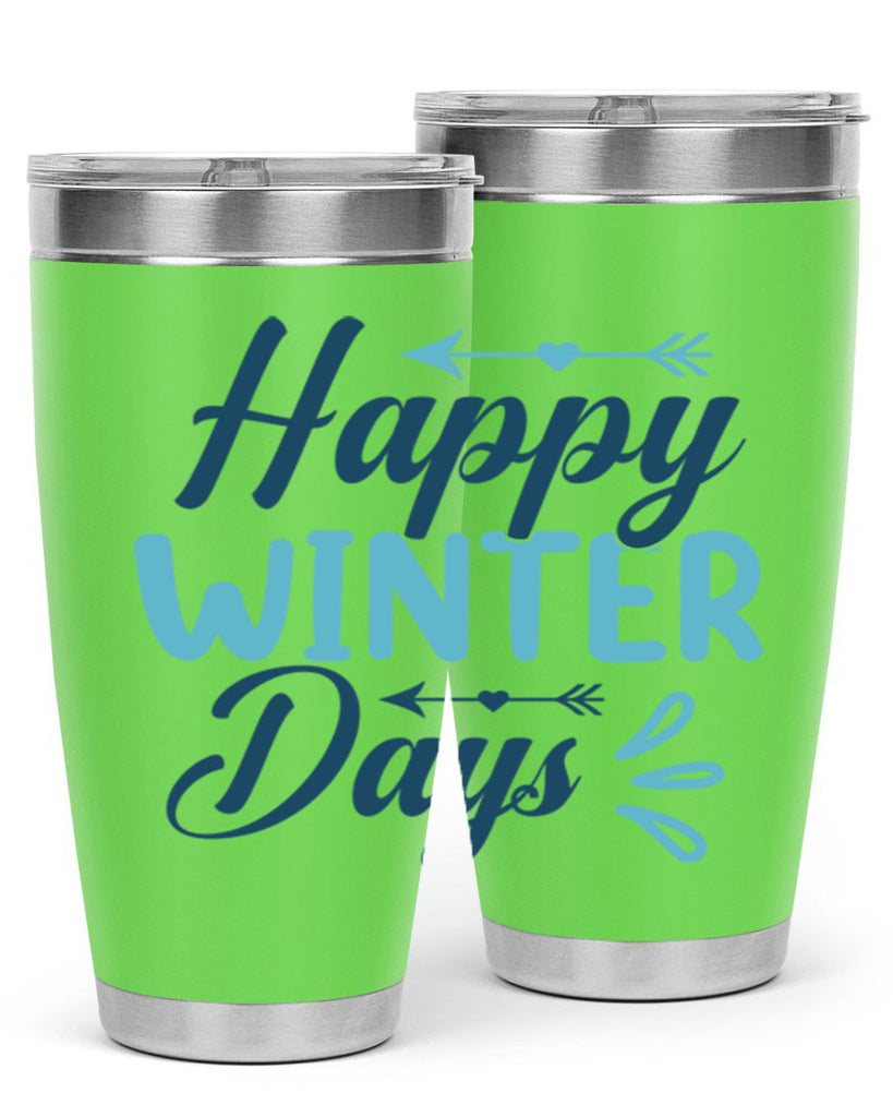 happy winter days 120#- winter- Tumbler