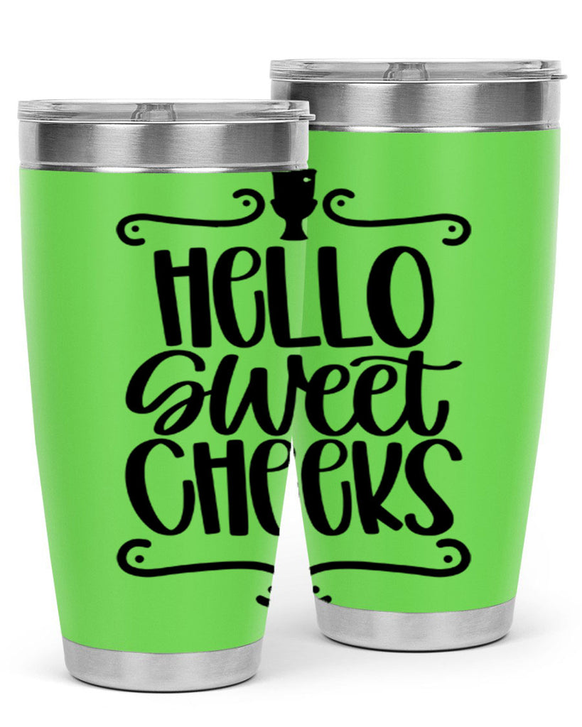 hello sweet cheeks 33#- bathroom- Tumbler