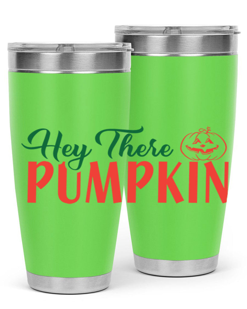 hey there pumpkin 305#- fall- Tumbler