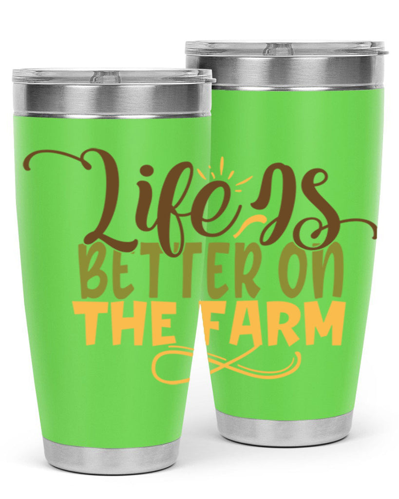 life is better on the farm 5#- farming and gardening- Tumbler