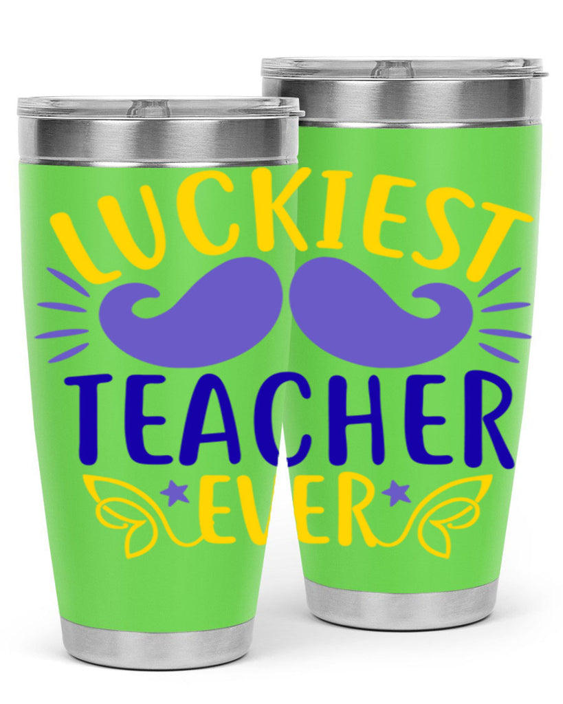 luckiest teacher ever 12#- mardi gras- Tumbler
