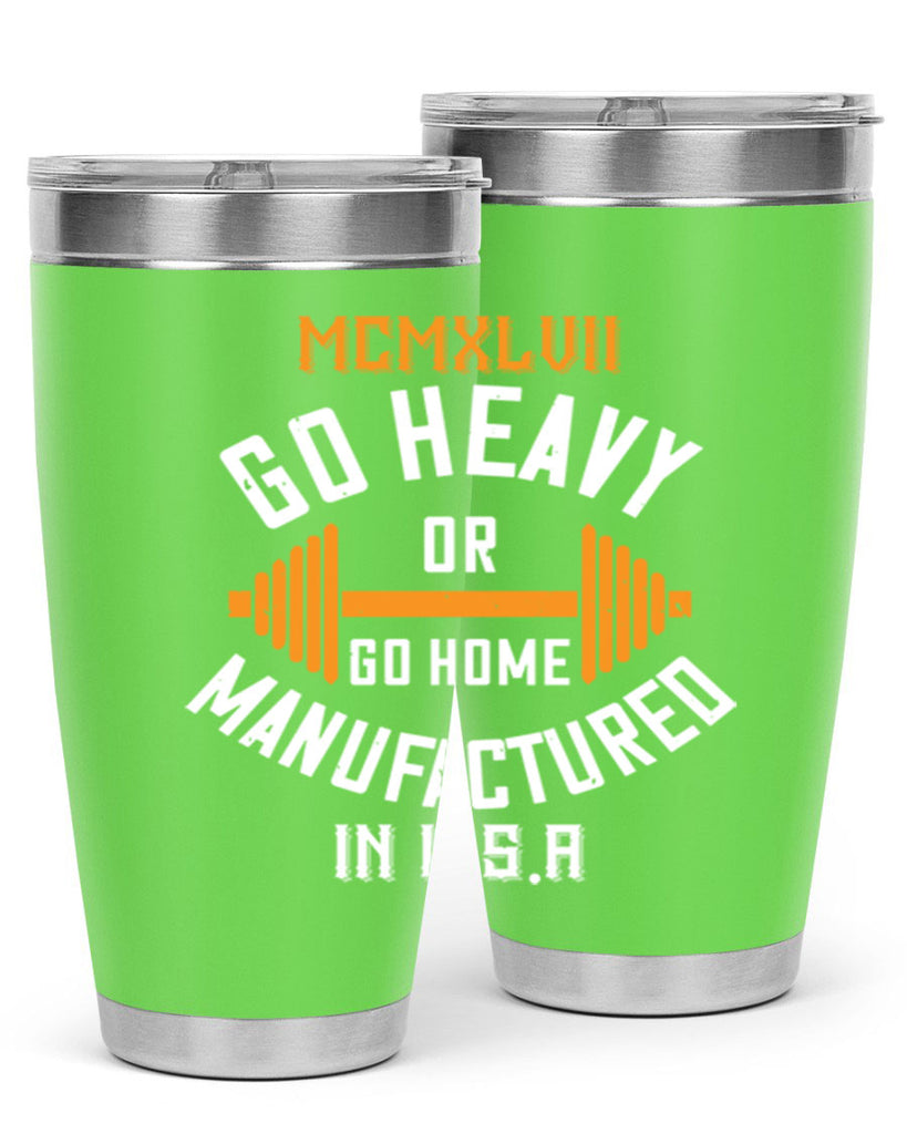 mcmxlvii go heavy or go home manufactured in 84#- gym- Tumbler