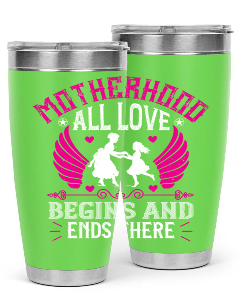 motherhood all love 57#- mothers day- Tumbler
