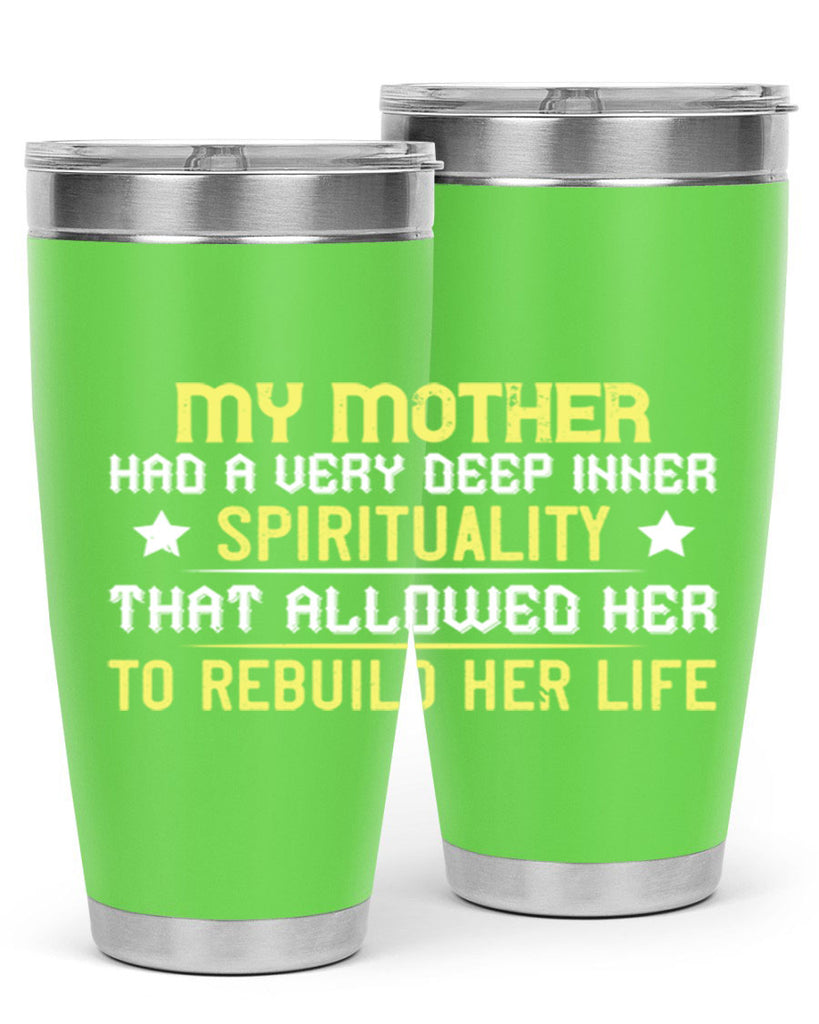 my mother … had a very deep inner 79#- mom- Tumbler