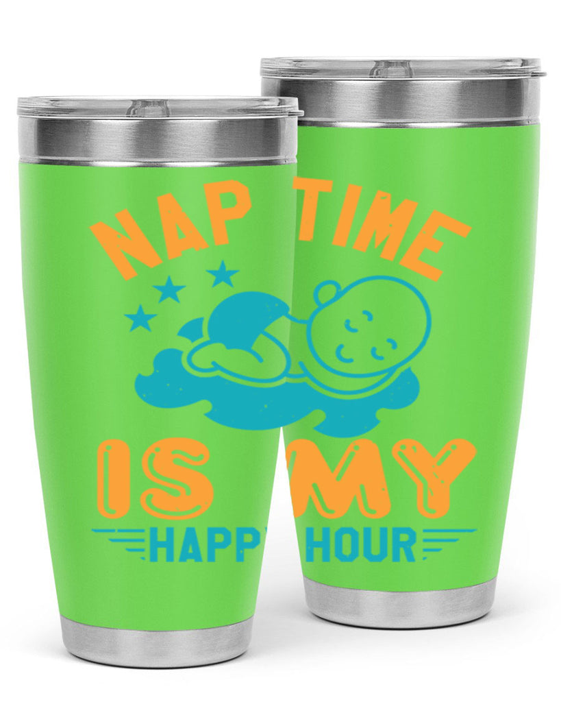 nap time is my happy hour Style 27#- baby shower- tumbler