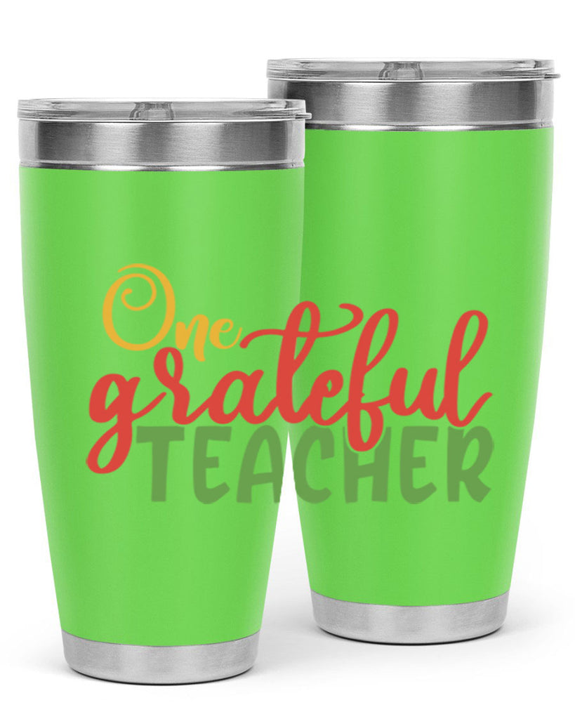 one grateful teacher Style 168#- teacher- tumbler