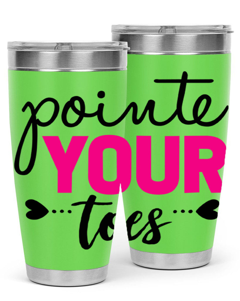 pointe your toes 71#- ballet- Tumbler