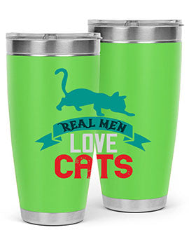 real man love cats o Style 112#- cat- Tumbler