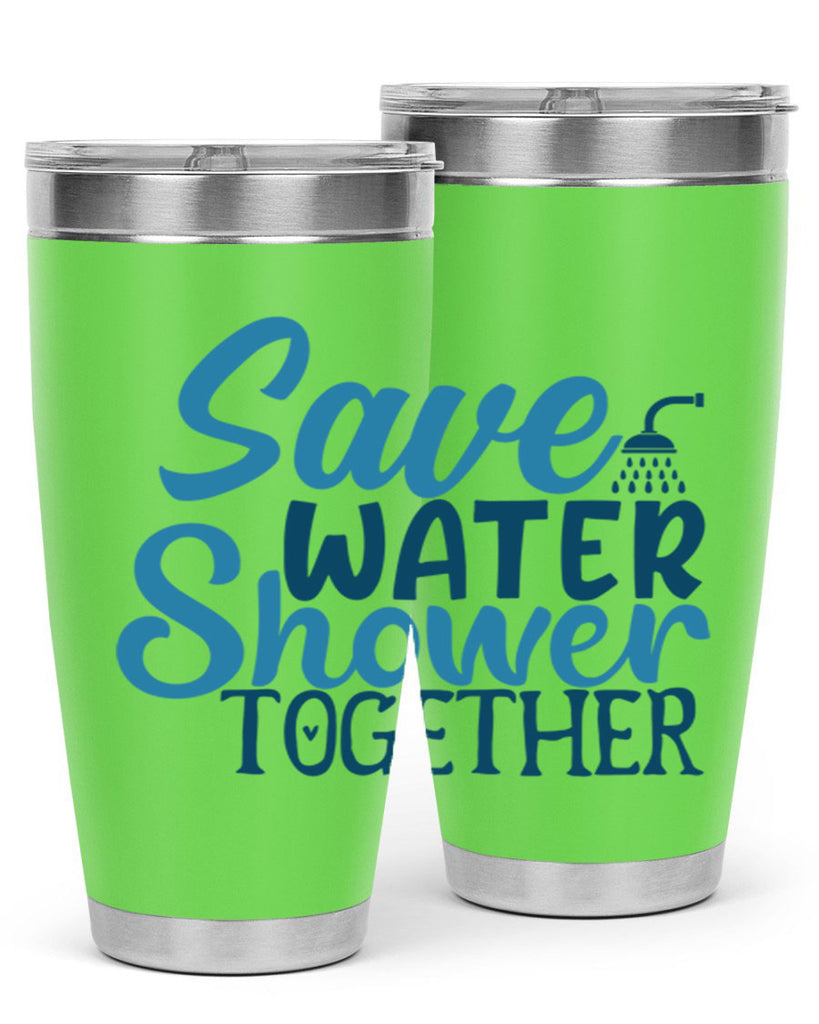 save water shower together 60#- bathroom- Tumbler