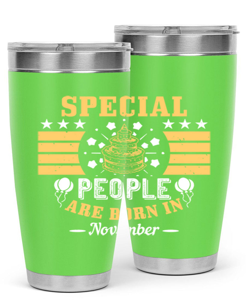 special people are born in november Style 38#- birthday- tumbler