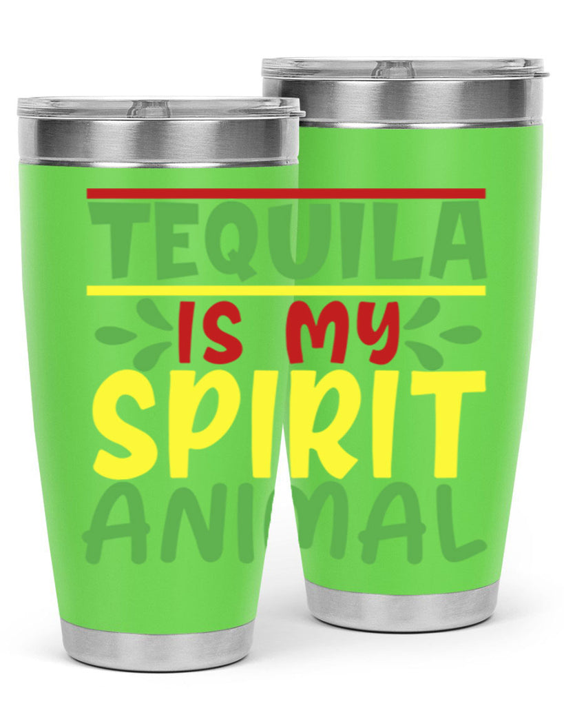 tequila is my spirit animal 1#- cinco de mayo- Tumbler