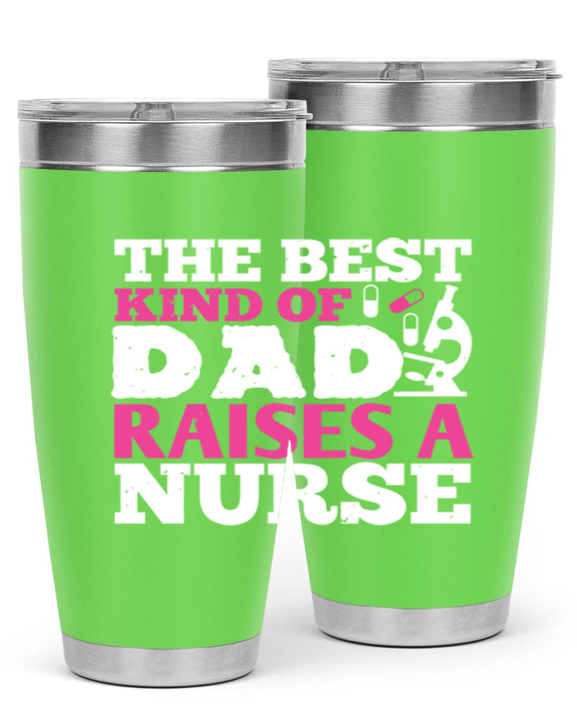 the best kind of raises a nurse Style 240#- nurse- tumbler