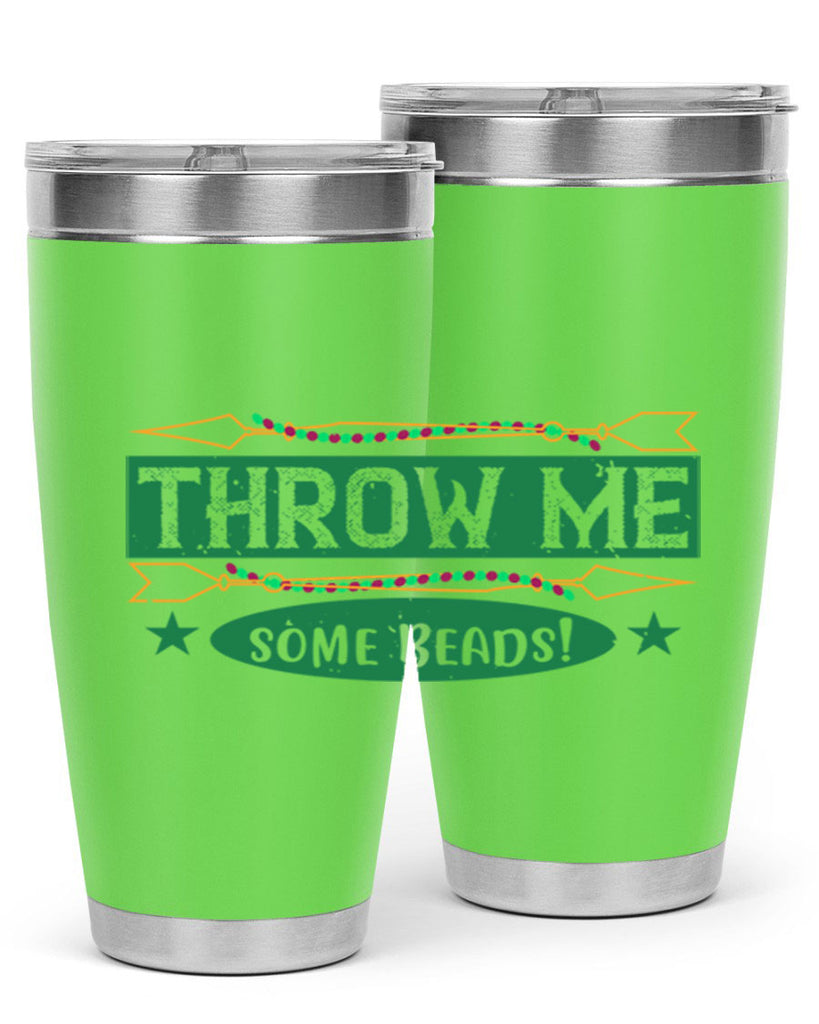 throw me some beads 34#- mardi gras- Tumbler