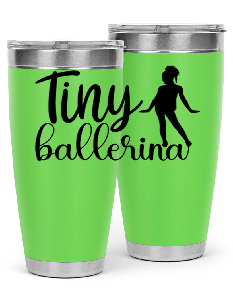 tiny ballerina90#- ballet- Tumbler