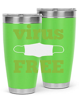 virus free Style 20#- corona virus- Tumbler