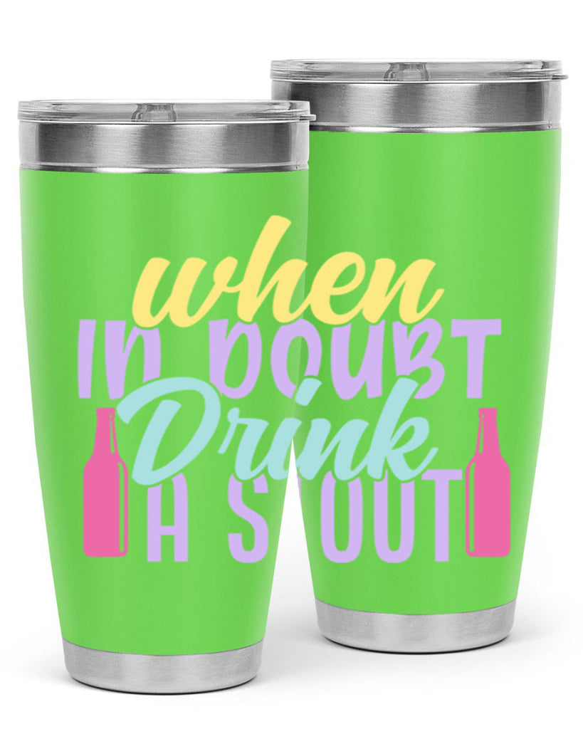 when in doubt drink a stout 137#- beer- Tumbler
