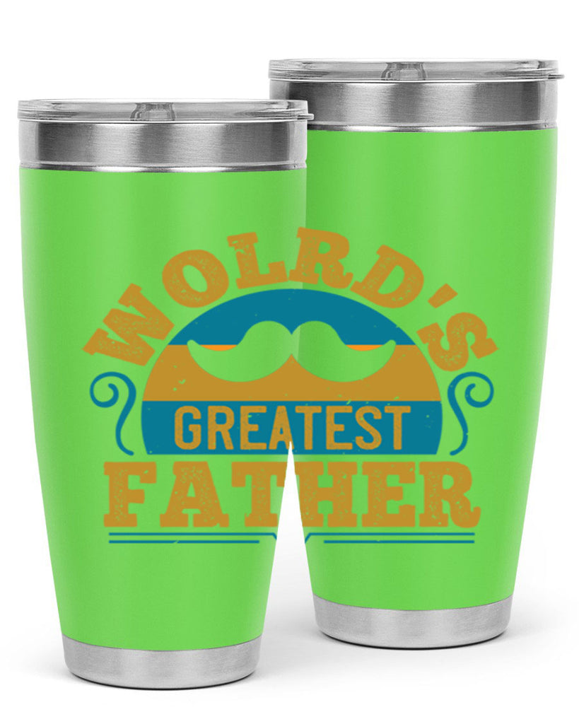 wolrds greatest father 154#- fathers day- Tumbler