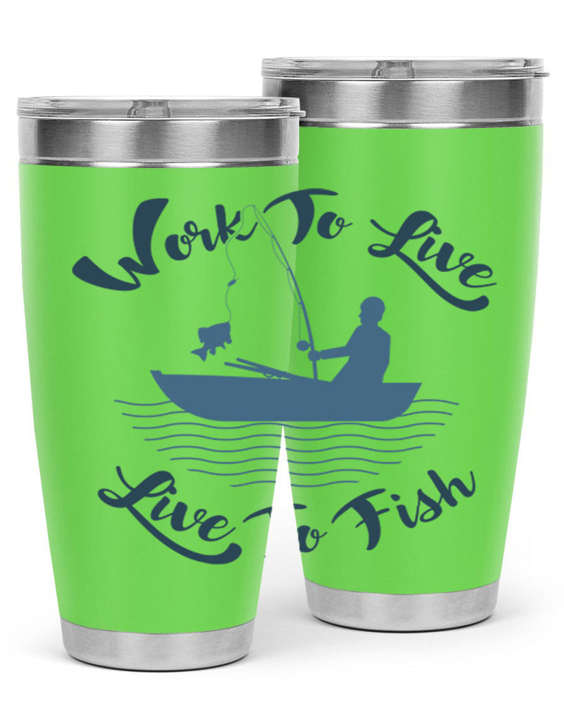 work to live 10#- fishing- Tumbler