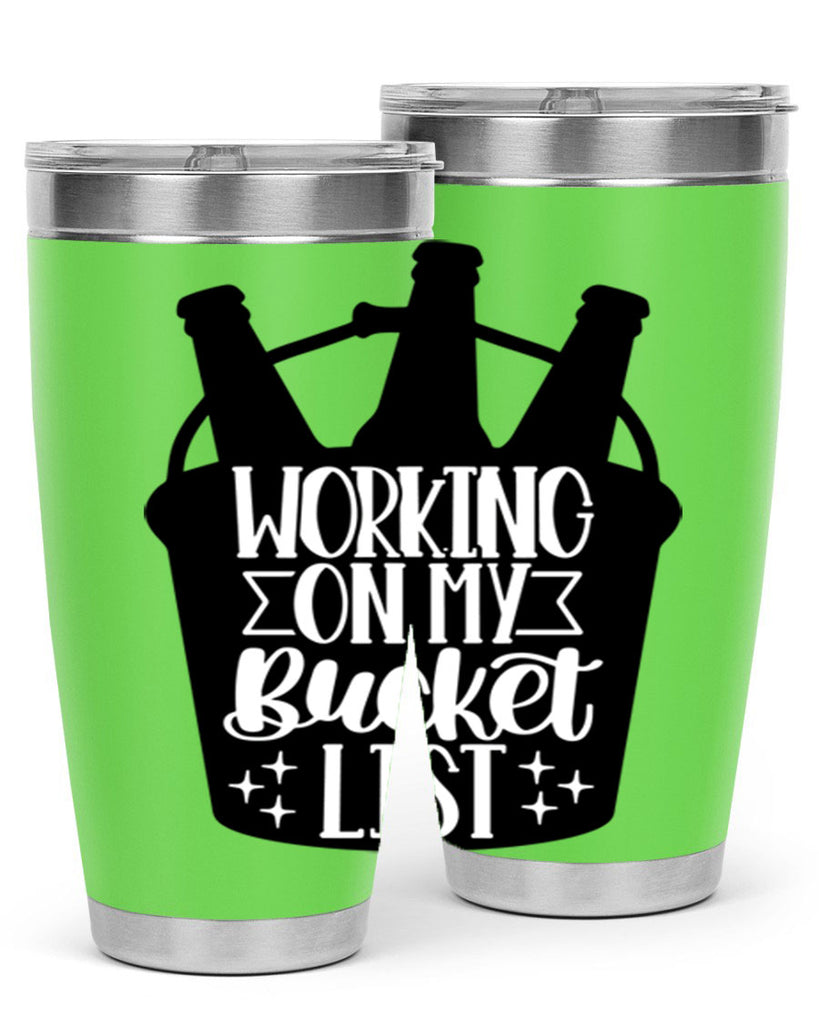 working on my bucket list 14#- beer- Tumbler