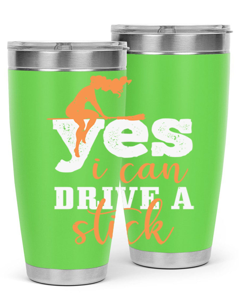 yesi can drive a stick 120#- halloween- Tumbler