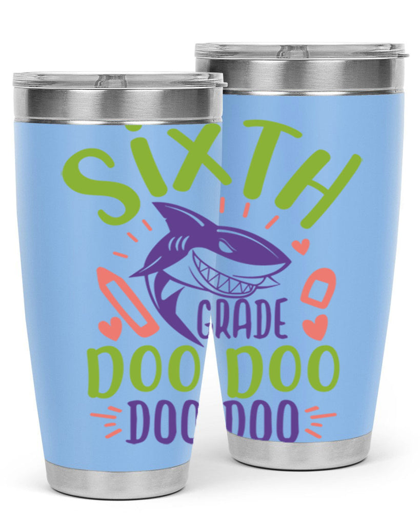 6th grade doo doo 1#- 6th grade- Tumbler