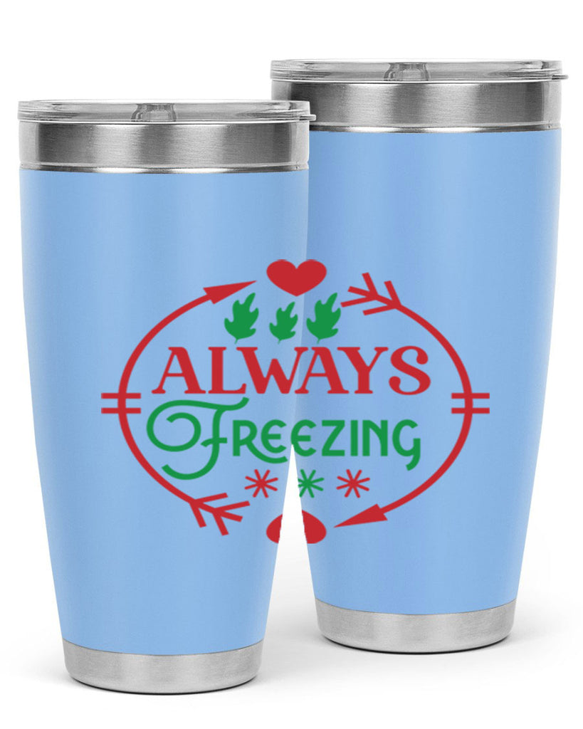 Always Freezing 8#- winter- Tumbler