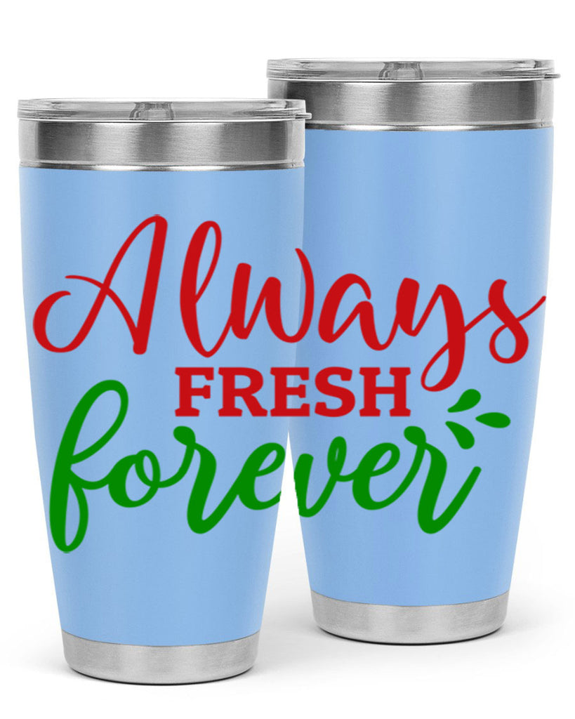 Always Fresh Forever 10#- winter- Tumbler