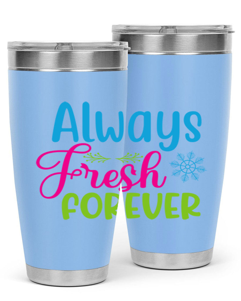 Always Fresh Forever 12#- winter- Tumbler