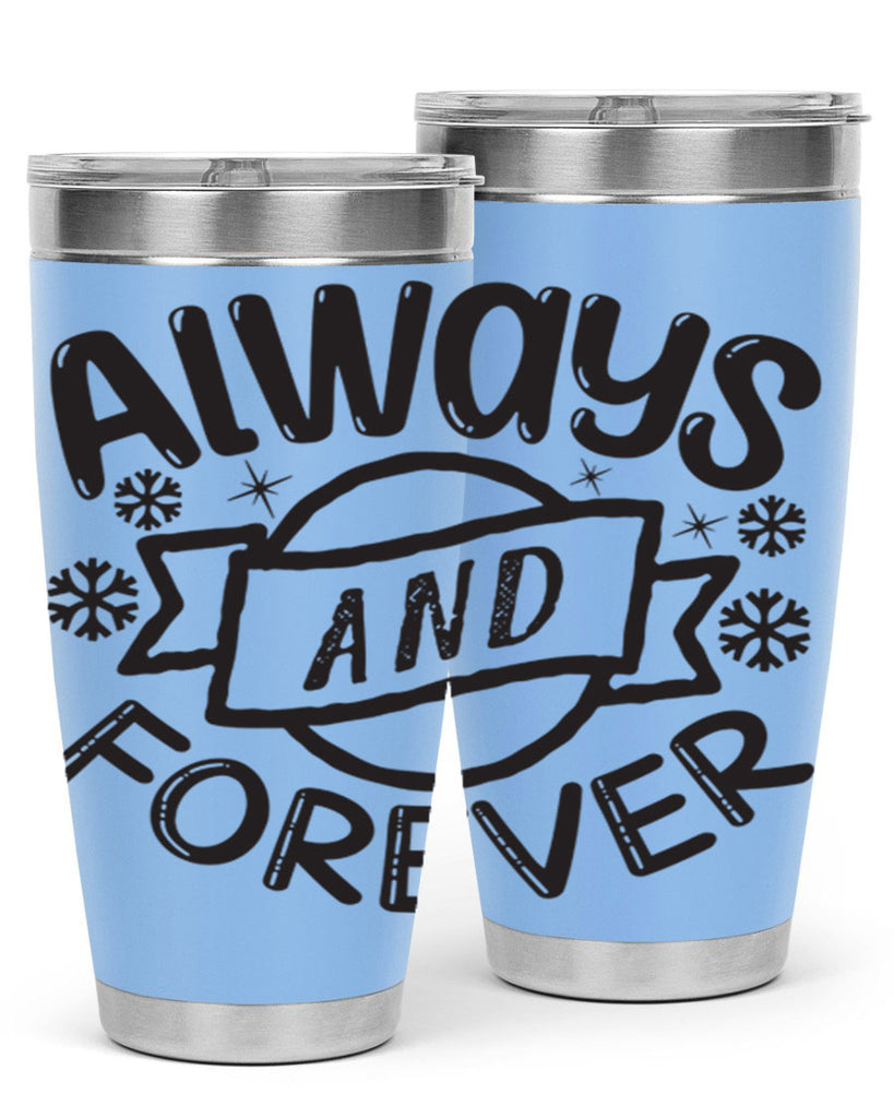 Always and forever 16#- winter- Tumbler