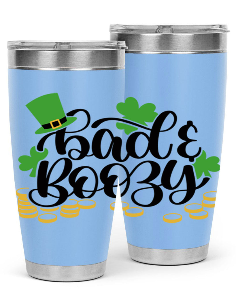 Bad Boozy Style 106#- St Patricks Day- Tumbler