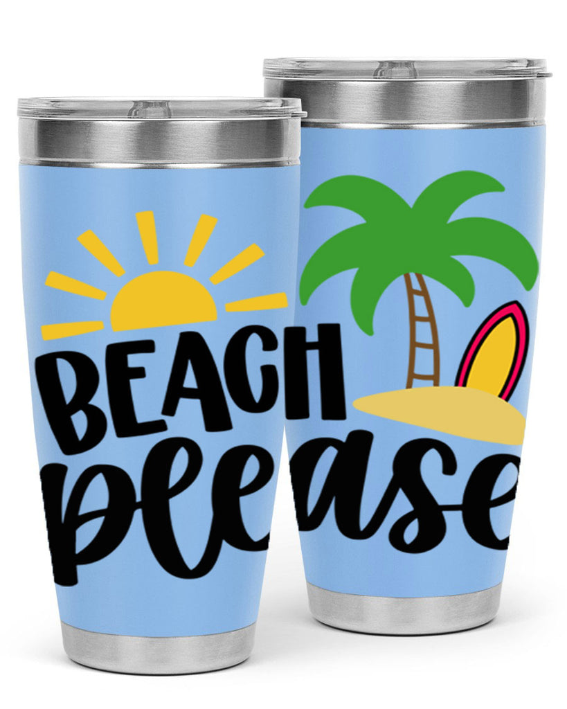 Beach Please Style 51#- summer- Tumbler