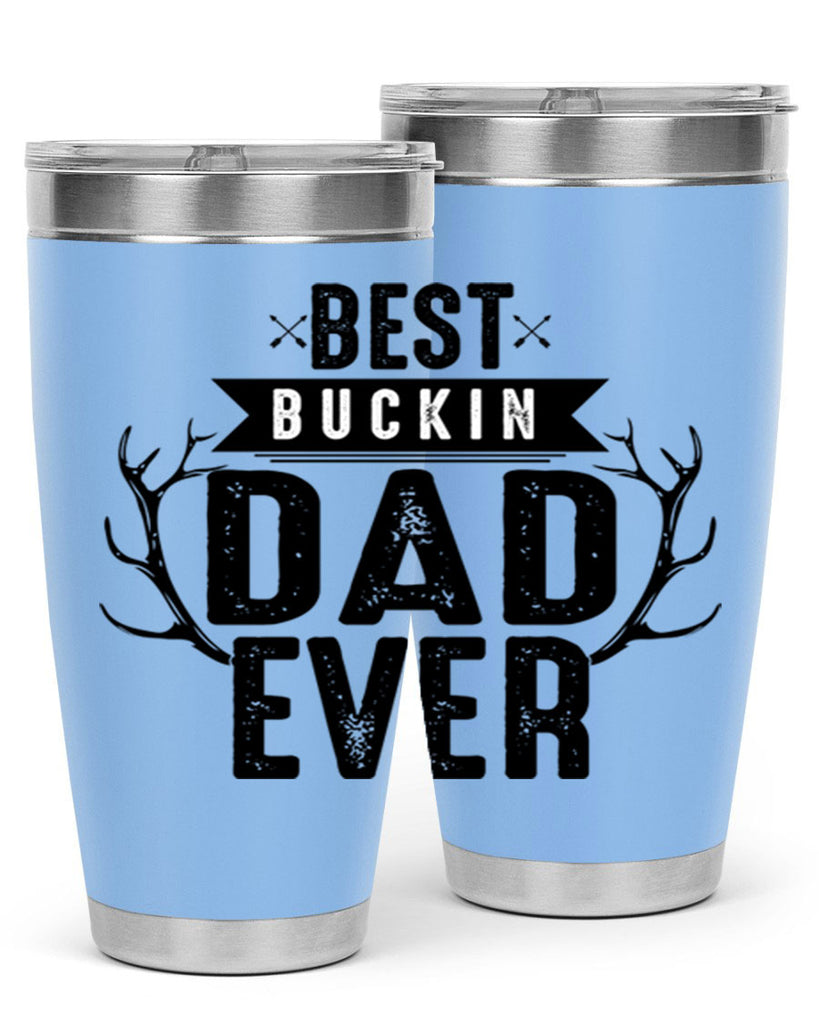 Best Buckin Dad ever 48#- dad- Tumbler