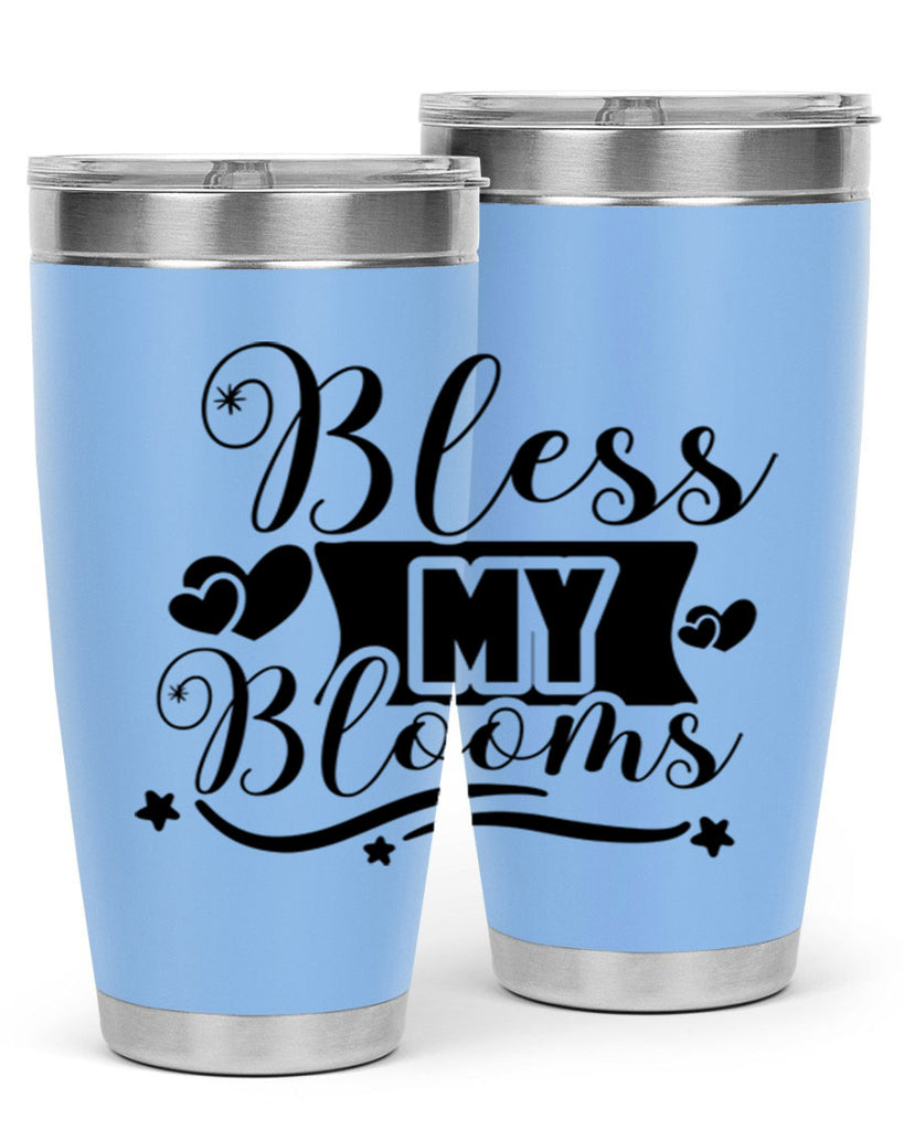 Bless My Blooms 40#- spring- Tumbler